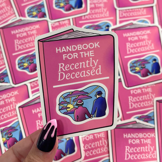 Handbook for the Recently Deceased - Sticker