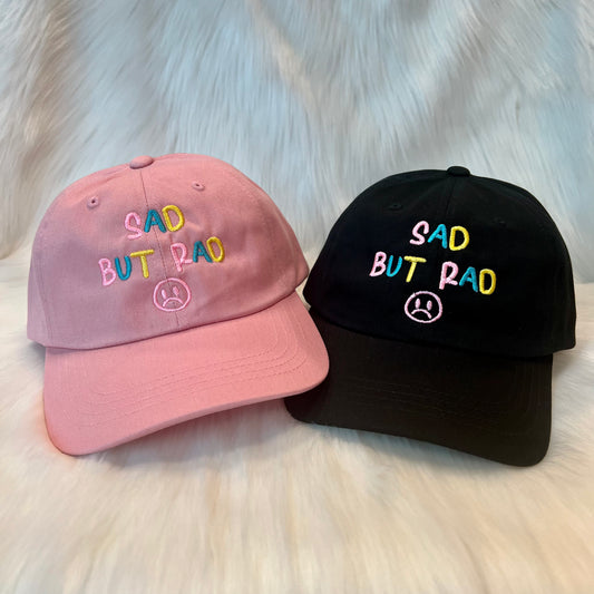 Sad But Rad ☹ - Dad Hat