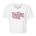 Brat - Alternative Women's Crop Tee *NEW STYLE*