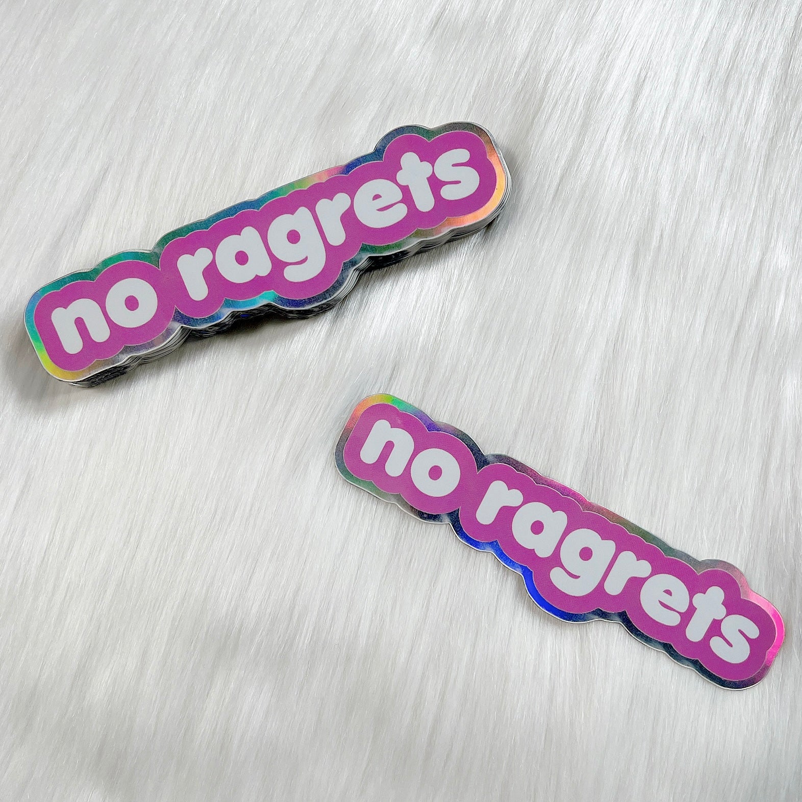 No Ragrets - Holographic Sticker