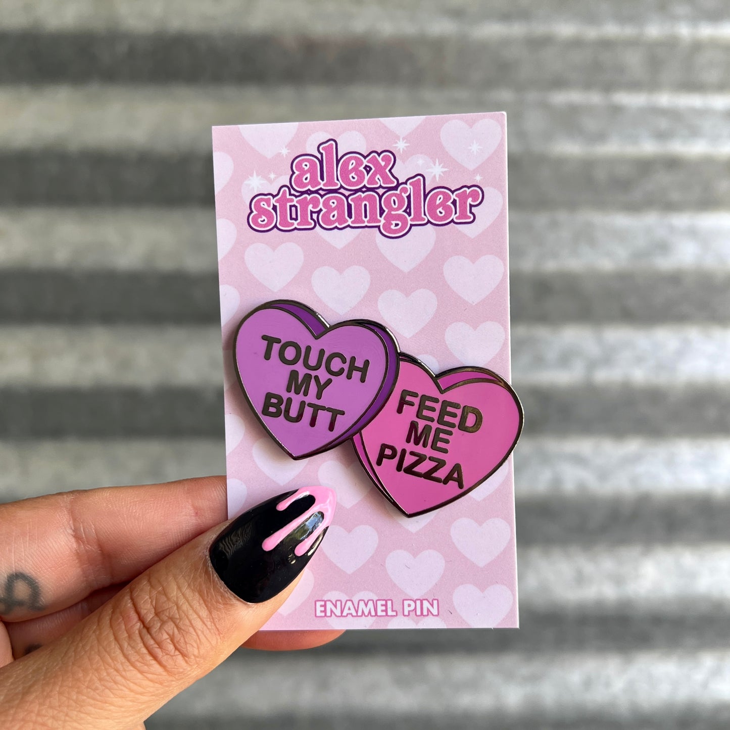 Touch My Butt, Feed Me Pizza Candy Hearts - Enamel Pin